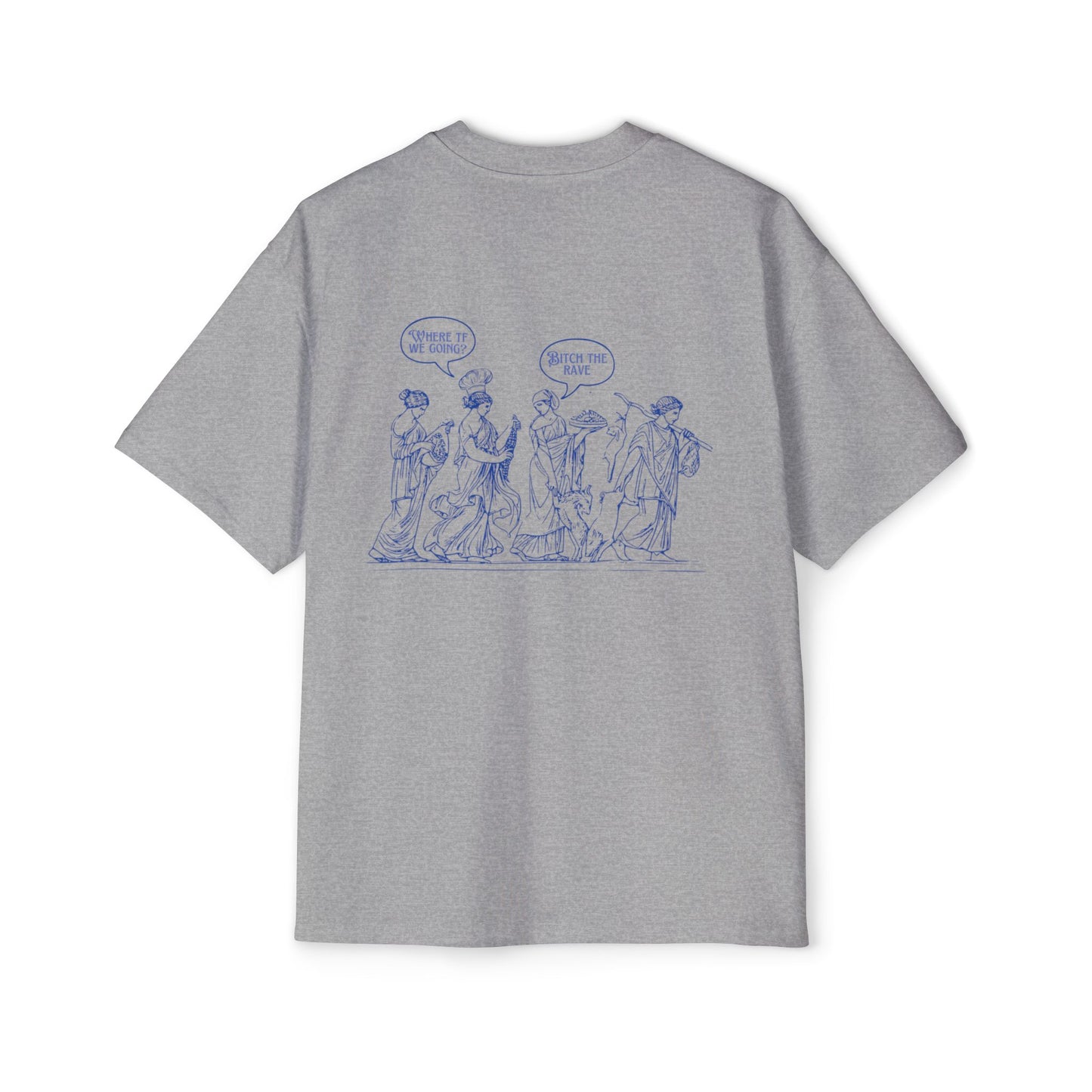 The Rave! - Heavy Oversized Tee