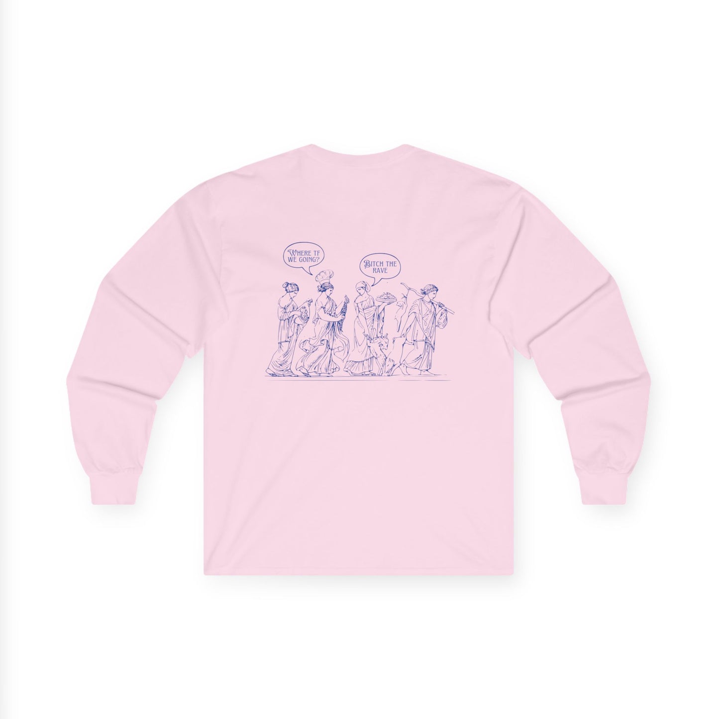 The Rave! - Cotton Long Sleeve