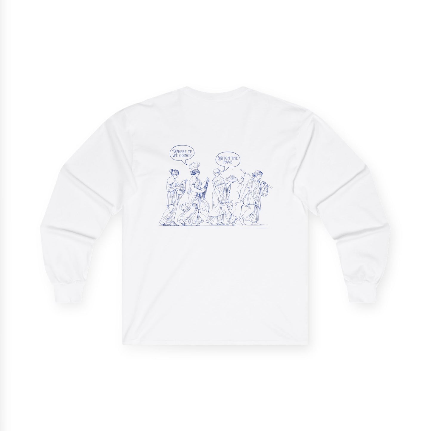 The Rave! - Cotton Long Sleeve